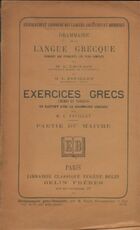  Achetez le livre d'occasion Grammaire de la langue grecque : exercices grecs sur Livrenpoche.com 