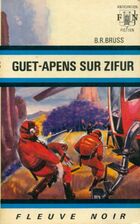  Achetez le livre d'occasion Guet-apens sur Zifur sur Livrenpoche.com 
