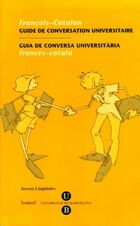  Achetez le livre d'occasion Guia de conversa universitària. Francès-català sur Livrenpoche.com 