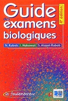  Achetez le livre d'occasion Guide des examens biologiques sur Livrenpoche.com 
