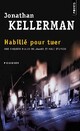  Achetez le livre d'occasion Habillé pour tuer de Jonathan Kellerman sur Livrenpoche.com 