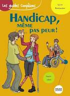  Achetez le livre d'occasion Handicap, même pas peur ! sur Livrenpoche.com 