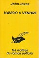  Achetez le livre d'occasion Havoc à vendre de John Jakes sur Livrenpoche.com 