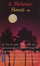  Achetez le livre d'occasion Hawaii Tome II de James Albert Michener sur Livrenpoche.com 