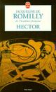  Achetez le livre d'occasion Hector de Jacqueline De Romilly sur Livrenpoche.com 