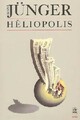  Achetez le livre d'occasion Héliopolis de Ernst Jünger sur Livrenpoche.com 