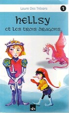  Achetez le livre d'occasion Hellsy et les trois dragons sur Livrenpoche.com 