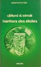  Achetez le livre d'occasion Héritiers des étoiles de Clifford Donald Simak sur Livrenpoche.com 