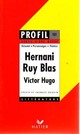  Achetez le livre d'occasion Hernani / Ruy Blas de Victor Hugo sur Livrenpoche.com 