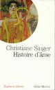  Achetez le livre d'occasion Histoire d'âme de Christiane Singer sur Livrenpoche.com 