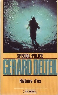  Achetez le livre d'occasion Histoire d'os de Gérard Delteil sur Livrenpoche.com 