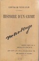 Achetez le livre d'occasion Histoire d'un crime Tome II de Victor Hugo sur Livrenpoche.com 