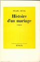  Achetez le livre d'occasion Histoire d'un mariage de Pearl Buck sur Livrenpoche.com 