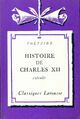 Achetez le livre d'occasion Histoire de Charles XII (extraits) de Voltaire sur Livrenpoche.com 