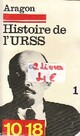  Achetez le livre d'occasion Histoire de l'URSS Tome I de Louis Aragon sur Livrenpoche.com 