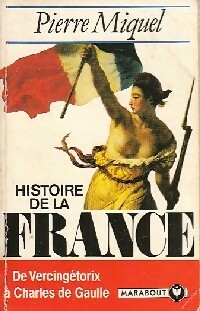  Achetez le livre d'occasion Histoire de la France de Pierre Miquel sur Livrenpoche.com 