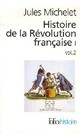  Achetez le livre d'occasion Histoire de la Révolution française Tome II de Jules Michelet sur Livrenpoche.com 