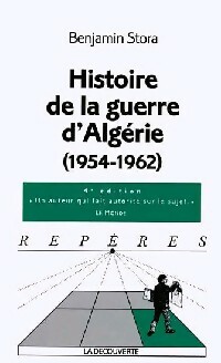  Achetez le livre d'occasion Histoire de la guerre d'Algérie (1954-1962) de Benjamin Stora sur Livrenpoche.com 