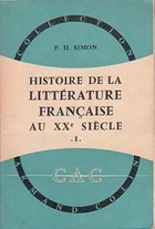  Achetez le livre d'occasion Histoire de la littérature française au XXe siècle Tome I sur Livrenpoche.com 