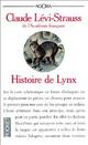  Achetez le livre d'occasion Histoire de lynx de Claude Lévi-Strauss sur Livrenpoche.com 