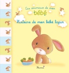  Achetez le livre d'occasion Histoire de mon bébé lapin sur Livrenpoche.com 