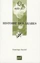  Achetez le livre d'occasion Histoire des arabes de Dominique Sourdel sur Livrenpoche.com 