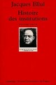  Achetez le livre d'occasion Histoire des institutions. Le XVIe siècle de Jacques Ellul sur Livrenpoche.com 
