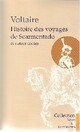  Achetez le livre d'occasion Histoire des voyages de Scarmentado et autres contes de Voltaire sur Livrenpoche.com 