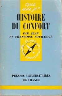  Achetez le livre d'occasion Histoire du confort de Françoise Fourastié sur Livrenpoche.com 