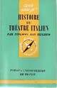  Achetez le livre d'occasion Histoire du théâtre italien de Philippe Van Thieghem sur Livrenpoche.com 