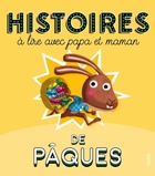  Achetez le livre d'occasion Histoires à lire avec papa et maman - Pâques sur Livrenpoche.com 