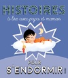  Achetez le livre d'occasion Histoires à lire avec papa et maman pour s'endormir sur Livrenpoche.com 