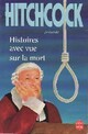  Achetez le livre d'occasion Histoires avec vue sur la mort de Alfred Hitchcock sur Livrenpoche.com 