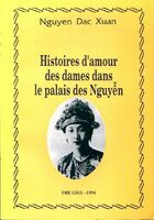  Achetez le livre d'occasion Histoires d'amour des dames dans le palais des Nguyen (1ère partie) sur Livrenpoche.com 