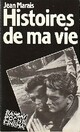  Achetez le livre d'occasion Histoires de ma vie de Jean Marais sur Livrenpoche.com 