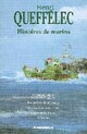  Achetez le livre d'occasion Histoires de marins de Henri Quéffelec sur Livrenpoche.com 