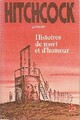  Achetez le livre d'occasion Histoires de mort et d'humour de Alfred Hitchcock sur Livrenpoche.com 