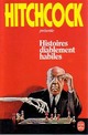  Achetez le livre d'occasion Histoires diablement habiles de Alfred Hitchcock sur Livrenpoche.com 