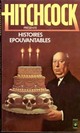  Achetez le livre d'occasion Histoires épouvantables de Alfred Hitchcock sur Livrenpoche.com 