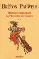 Achetez le livre d'occasion Histoires magiques de l'Histoire de France Tome II de Guy Breton sur Livrenpoche.com 