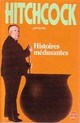 Achetez le livre d'occasion Histoires médusantes de Alfred Hitchcock sur Livrenpoche.com 