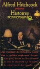 Achetez le livre d'occasion Histoires renversantes de Alfred Hitchcock sur Livrenpoche.com 