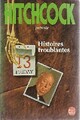  Achetez le livre d'occasion Histoires troublantes de Alfred Hitchcock sur Livrenpoche.com 