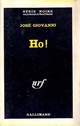  Achetez le livre d'occasion Ho ! de José Giovanni sur Livrenpoche.com 