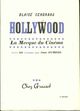  Achetez le livre d'occasion Hollywwood, la Mecque du cinéma de Blaise Cendrars sur Livrenpoche.com 