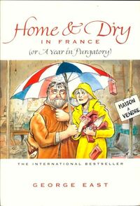  Achetez le livre d'occasion Home & dry in France. A year in purgatory de George East sur Livrenpoche.com 