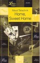  Achetez le livre d'occasion Home, sweet home de Maud Tabachnik sur Livrenpoche.com 