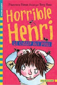  Achetez le livre d'occasion Horrible Henri Tome III : La chasse aux poux de Francesca Simon sur Livrenpoche.com 