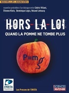  Achetez le livre d'occasion Hors-la-loi quand la pomme ne tombe plus sur Livrenpoche.com 