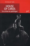  Achetez le livre d'occasion House of cards. Le crime en politique sur Livrenpoche.com 